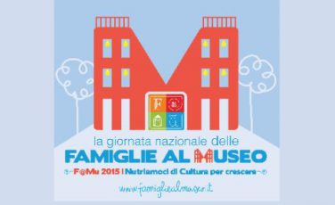 Famiglie al museo edizione 2015 Famiglie al museo edizione 2015